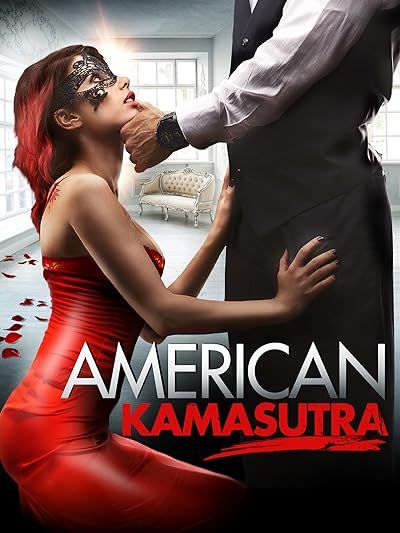 [18＋] American Kamasutra (2018) Unrated English Movie WEBRip